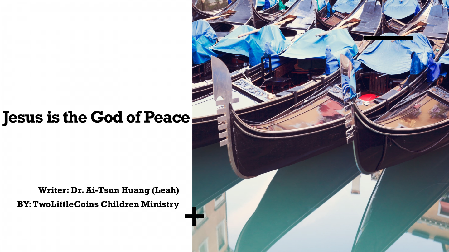 Jesus is the God of Peace